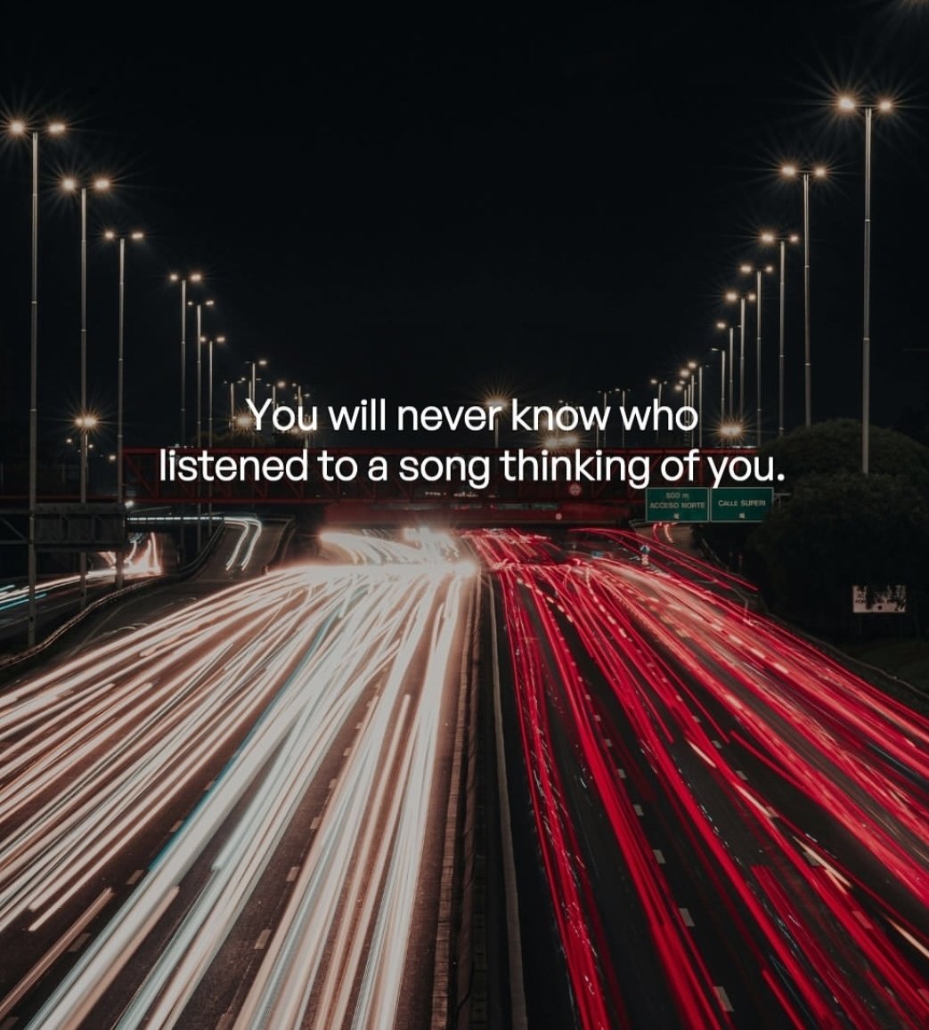 this is why when the right person sends you a song, it feels like a love letter come to life