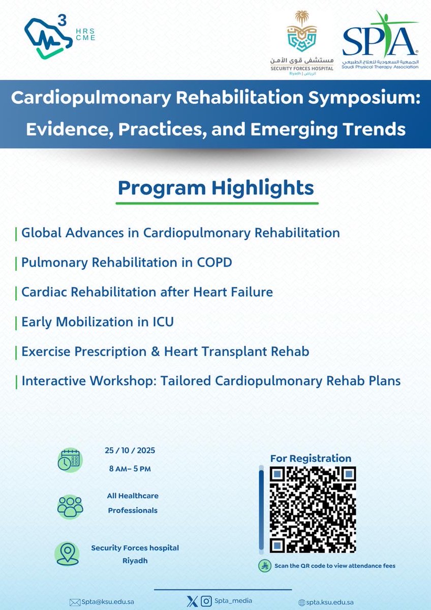 Join us at the Cardiopulmonary Rehabilitation Symposium: Evidence, Practices &amp; Emerging Trends!

🗓️ 25/10/2025 | 🕗 8 AM–5 PM
📍 Security Forces Hospital, Riyadh
👥 All healthcare professionals
🎙 Hear from leading experts across cardiopulmonary rehab—clinicians, researchers, and
