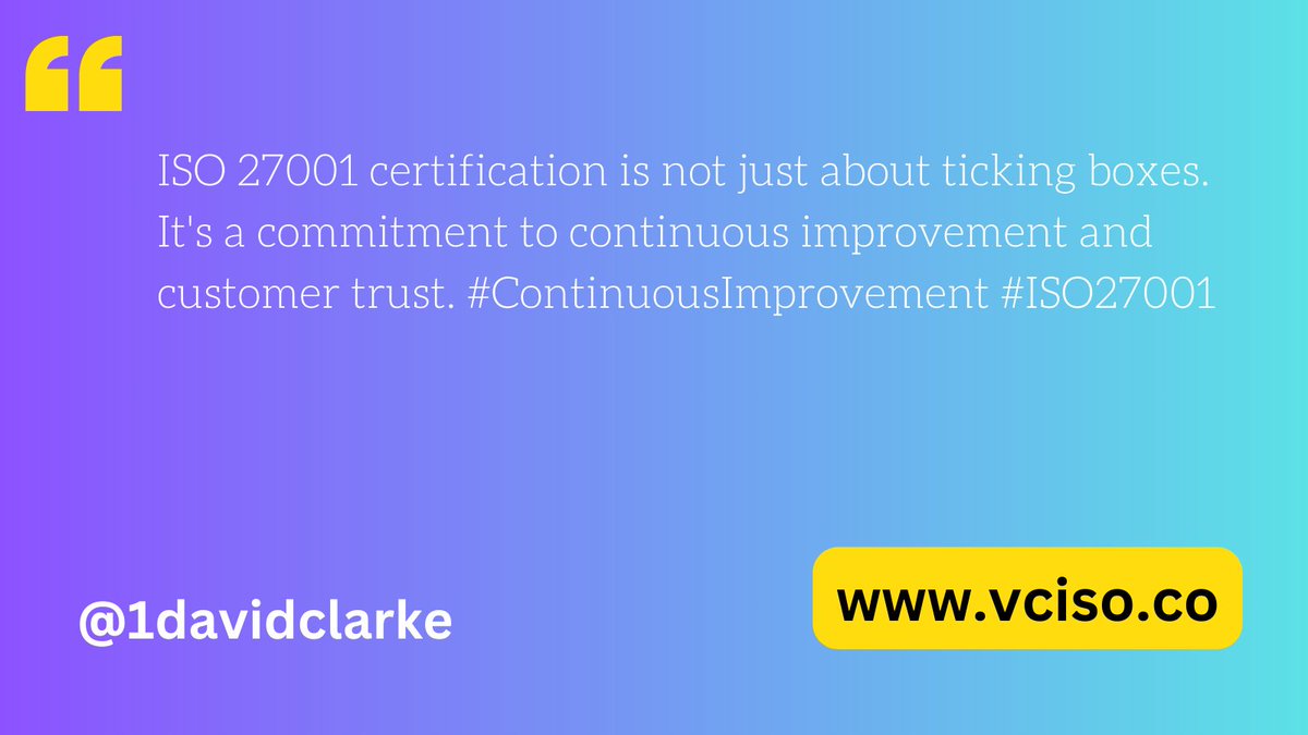 1DavidClarke's tweet image. ISO 27001 certification is not just about ticking boxes. It&apos;s a commitment to continuous improvement and customer trust. #ContinuousImprovement #ISO27001
vciso.co