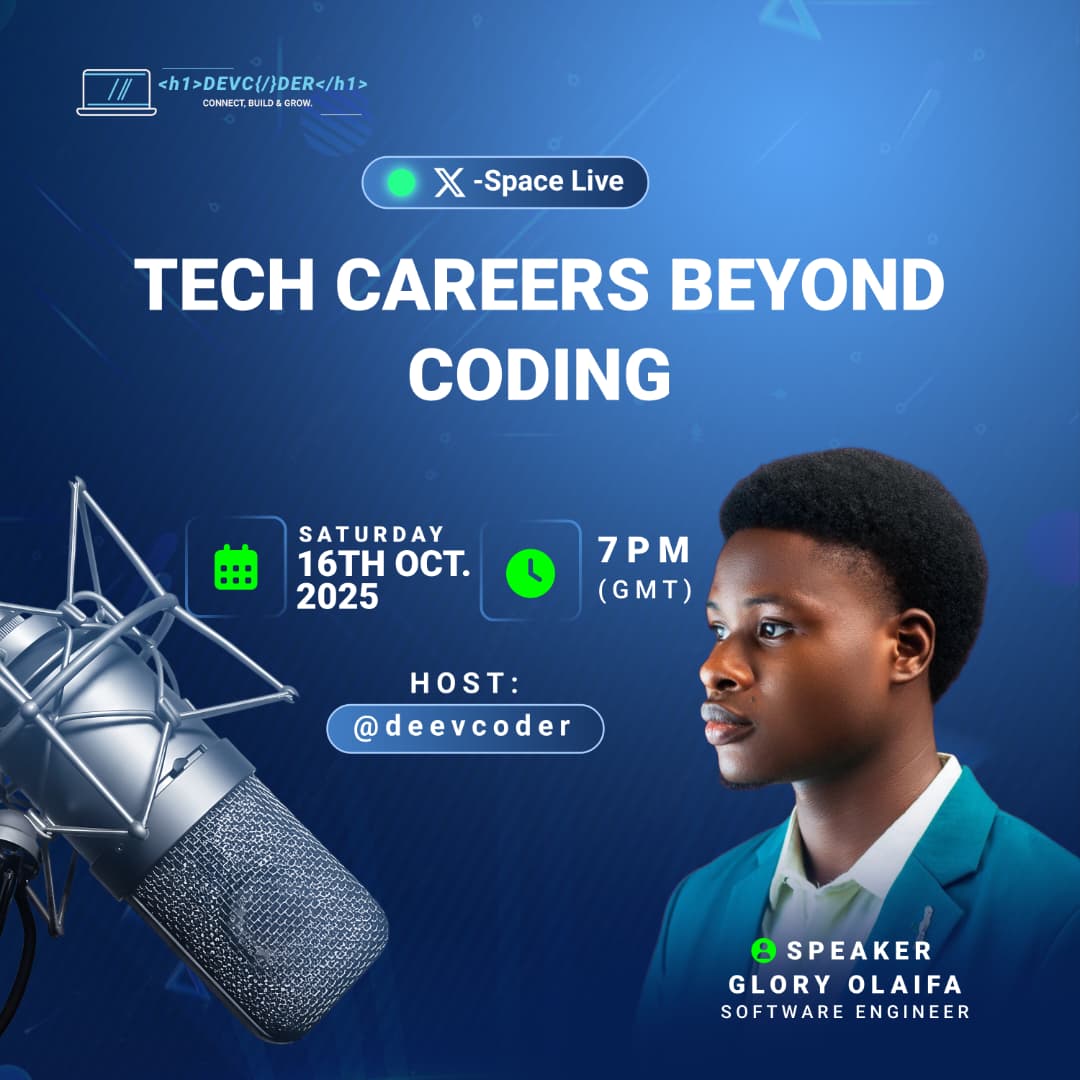 deevcoder's tweet image. 🚀 Starting in 1 hour!
Tech Careers Beyond Coding with Glory Olaifa 💡
Don’t miss the insights 👇
🎙️ x.com/i/spaces/1gqxv…
#DevCoder #TechCommunity #CareerGrowth #BeyondCoding
