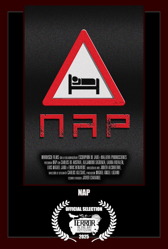 "Four people are about to undergo a dangerous experiment. The rules are simple: you will have to sleep if you want to live." NAP - Written &amp; Directed by: Javier Chavanel. Screening: Saturday, October 18th, 2025! SCHEDULE: terrorinthebay.com/schedule