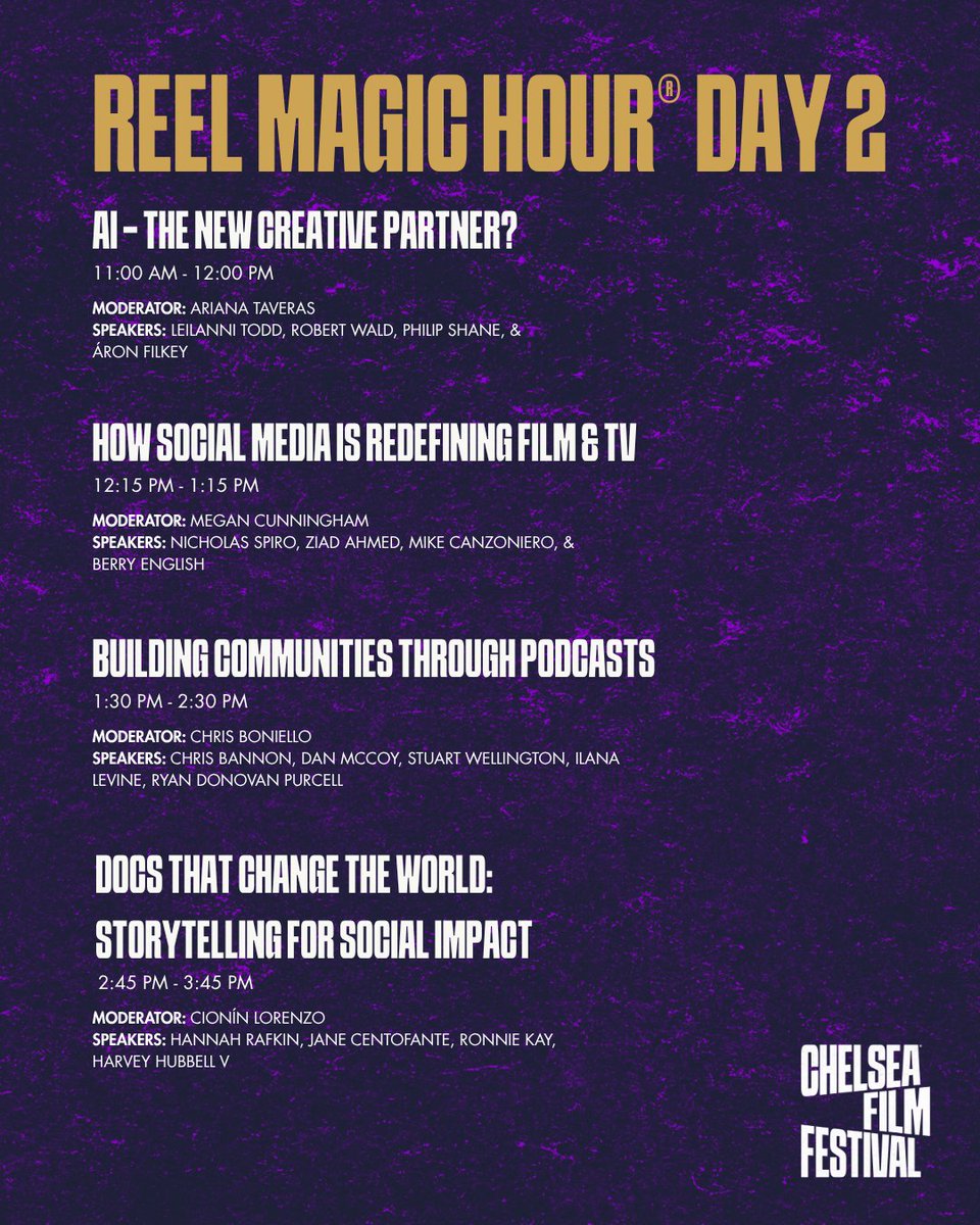 Chelsea Film Festival (@chelseafilm) on Twitter photo 🌟The magic continues!
Explore today’s full lineup of panels as Reel Magic Hour enters Day 2 of cinematic discovery.
✨Panel One - 11:00 AM
✨Panel Two - 12:15 PM
✨Panel Three - 1:30 PM
✨Panel Four - 2:45 PM
#ChelseaFilmFestival #CFFNY2025 #filmfestival #chelseafilm #chelsea 🌟The magic continues!
Explore today’s full lineup of panels as Reel Magic Hour enters Day 2 of cinematic discovery.
✨Panel One - 11:00 AM
✨Panel Two - 12:15 PM
✨Panel Three - 1:30 PM
✨Panel Four - 2:45 PM
#ChelseaFilmFestival #CFFNY2025 #filmfestival #chelseafilm #chelsea