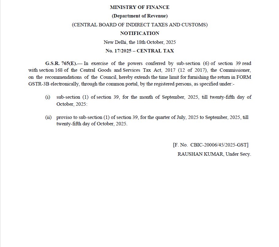 krajprakash's tweet image. 🚨 GST Return Due Date Extended! 
CBIC&apos;s Notification Central Tax 17/2025 extends the GSTR-3B due date for September 2025 to 25th Oct 2025.
🗓 Applies to both monthly &amp;amp; quarterly filers.
#IndiaTaxNews #TaxUpdates #GSTNotification #GSTReturn #GSTR3B #GSTUpdates #CBIC #GSTNews