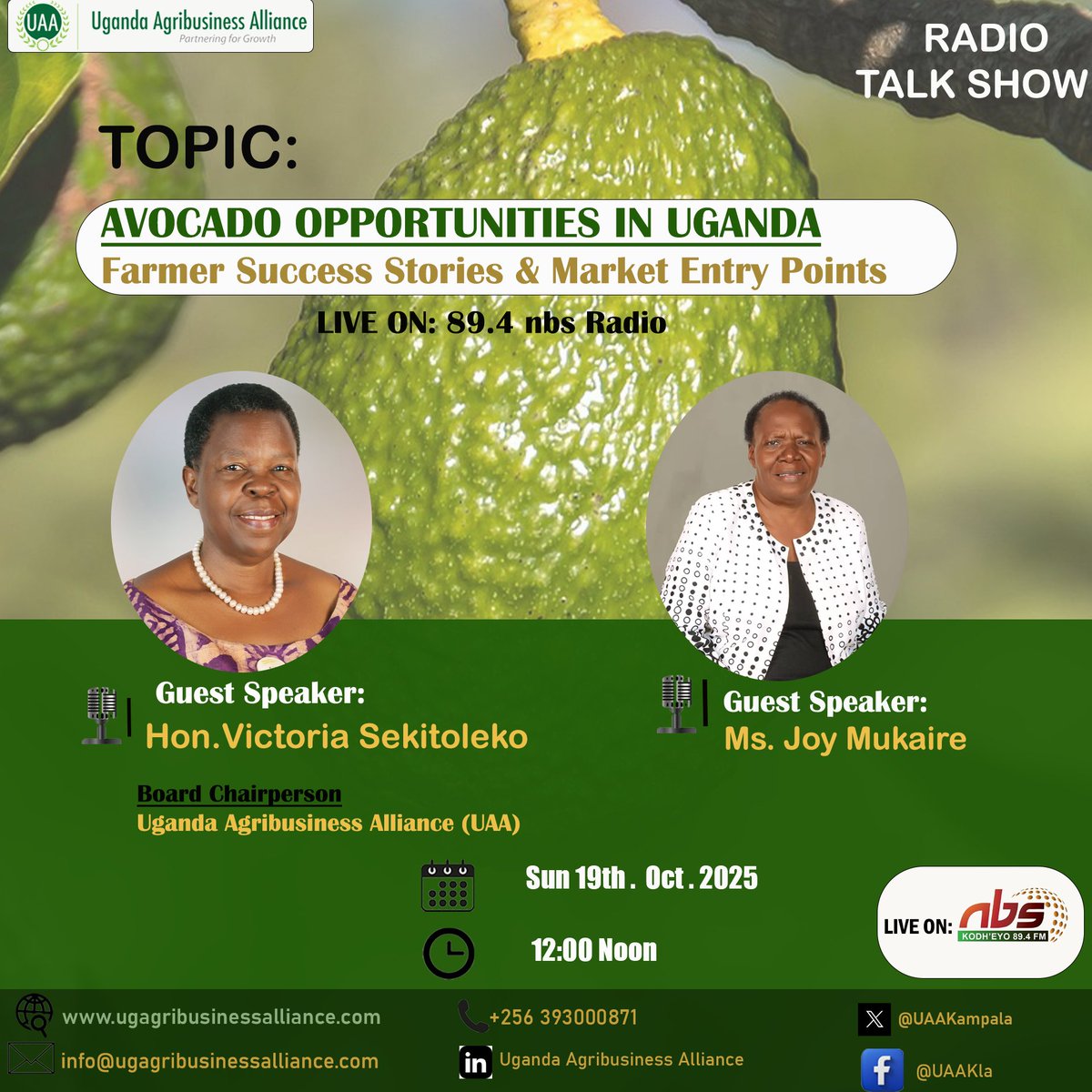 #Tune in this Sunday to <a href="/Nbsradio894fm/">NBS 89.4 FM Official</a> , as Hon. Victoria Sekitoleko &amp; Ms. Joy Mukaire break down  Avocado opportunities in Uganda. They  will share:
✨ Farmer success stories
🔑 Key market entry points
📅 Sun, 19th Oct
⏰ 12:00 PM
📻 89.4 NBS Radio

#Avocado #Agribusiness #UAA