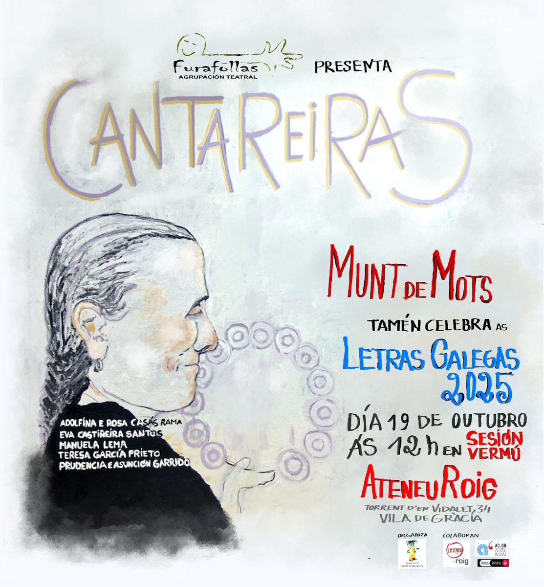 FurafollasAT's tweet photo. Mañá domingo 19 de outubro ás 12:00 voltamos a actuar no noso ben coñecido Ateneu Roig en #Gràcia. Participamos do festival @muntdemots facendo una conta de contos (unha contacontada!) sobre as Cantareiras, as homenaxeadas no día las Letras Galegas desde ano! Vide a pasa-lo ben! https://t.co/LDNsI2ZuvJ