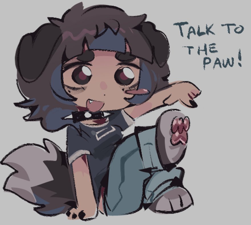 TALK TO THE PAW !