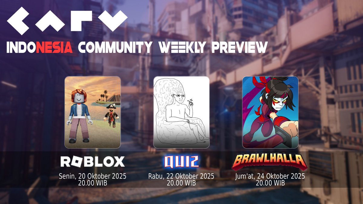 Jadwal Event GameNight Community Carv Indonesia 🇮🇩

📅20 Oktober -  26 Oktober 2025  
🕗20:00 WIB  / 01 PM UTC

discord.com/channels/91544…

Jangan sampai ketinggalan!