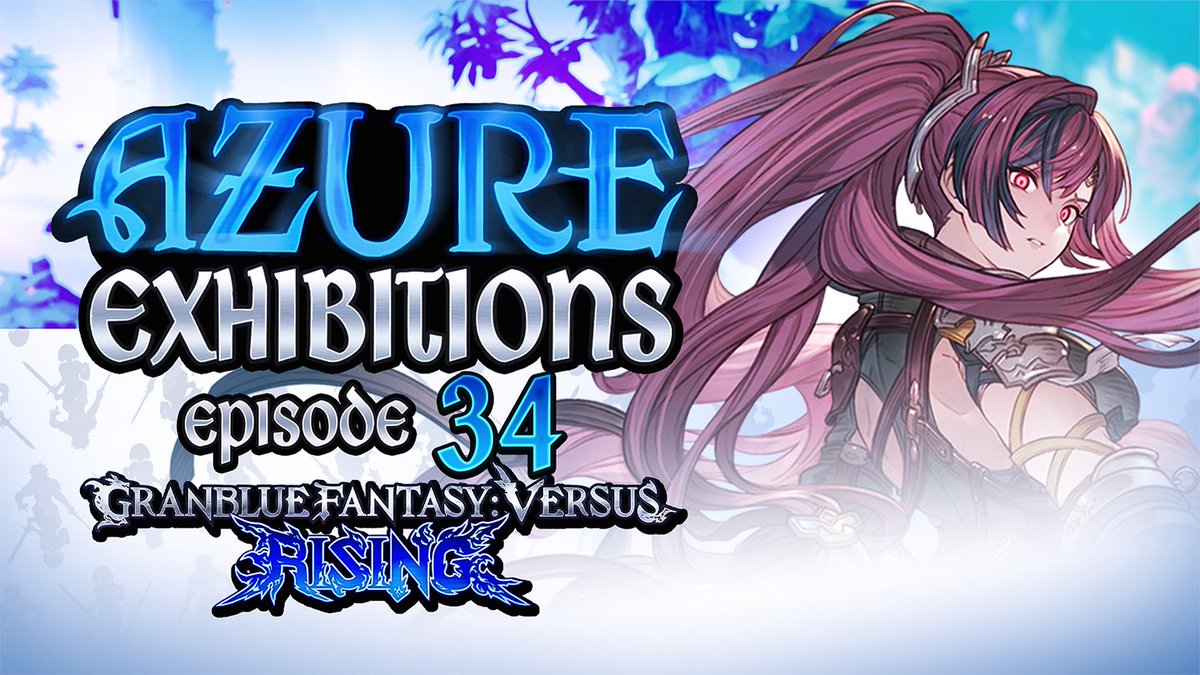 Azure Exhibitions Ft. Meg

Twitch.tv/Khalil_ #GBVSR