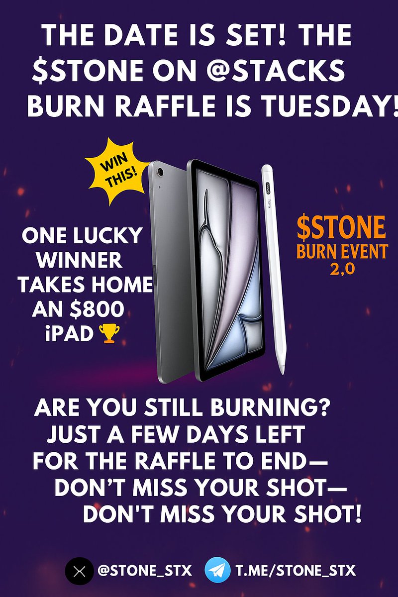 The last-minute burners everywhere like, “Just one more ticket won’t hurt!”

It’s the final countdown for the $STONE Burn Raffle!
Someone’s about to win that shiny iPad Air while the rest of us pretend we’re not refreshing the page every 5 minutes
<a href="/TizzedTizzy/">👻TizzedTizzy🔺</a>
#STONE #Stacks