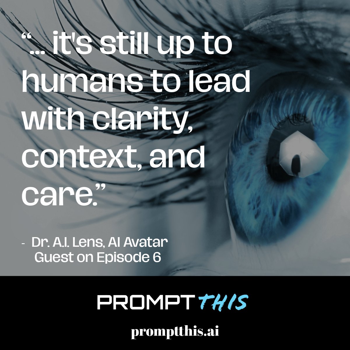 PROMPT_This_AI's tweet image. From Dr. A.I. Lens:

In Ep 6 of PROMPT This, we let synthetic hosts speak.

Tech performs, but only humans lead with clarity, context, and care.

Listen to the full episode: zply.io/QXzDLD