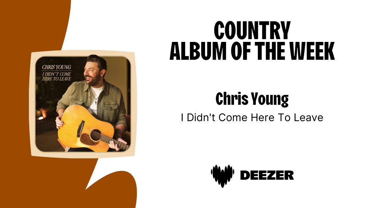 ChrisYoungMusic's tweet photo. Thanks @Deezer! Go listen to “I Didn’t Come Here To Leave” here now: https://t.co/hQM4aZxZtG https://t.co/WhQnq0mvDF