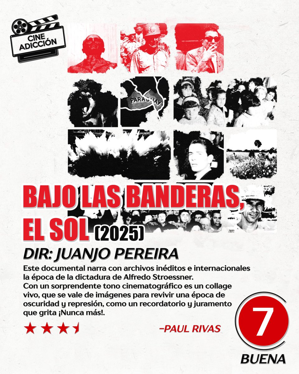 BAJO LAS BANDERAS, EL SOL (2025) Es un compilado de archivos inéditos nacionales e internacionales de lo que históricamente hablando es la dictadura más larga de Sudamérica, el ascenso y derrocamiento de Alfredo Stroessner.

Un episodio oscuro de Paraguay que sigue doliendo hasta