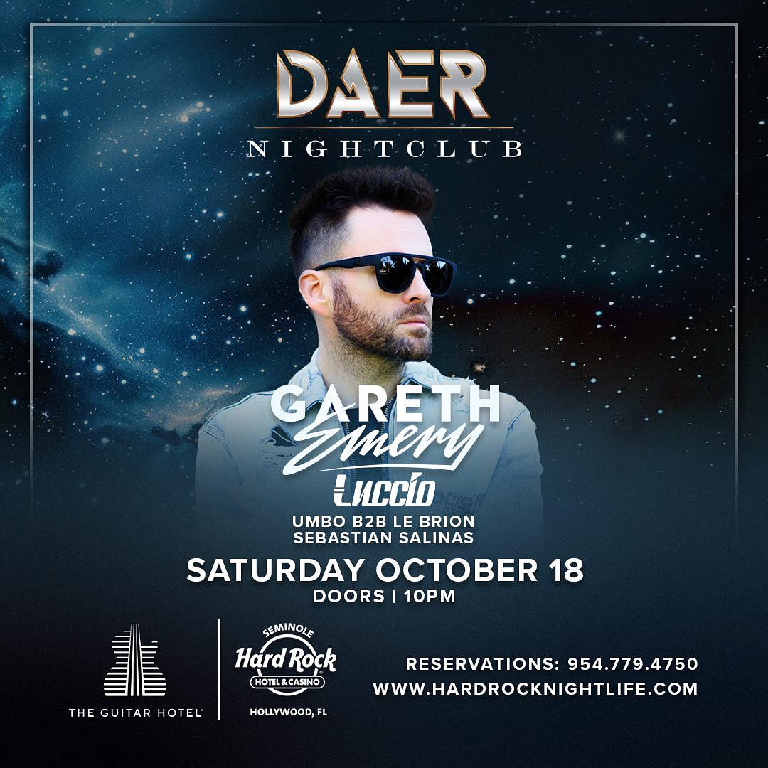 DAER Nightclub presents Gareth Emery at The Guitar Hotel in Hard Rock Hotel &amp; Casino Hollywood Florida.
Alongside Miami Trance legend <a href="/lucciodj/">punchi punchi</a> . 
With support by Sebastian Salinas
And closing set by <a href="/umbomusic/">umbo_music</a> &amp; <a href="/lebrionmuzik/">Le Brion Eusse</a> ✨

Celebrating UMBO birthday 🎂 

Join us 🪩