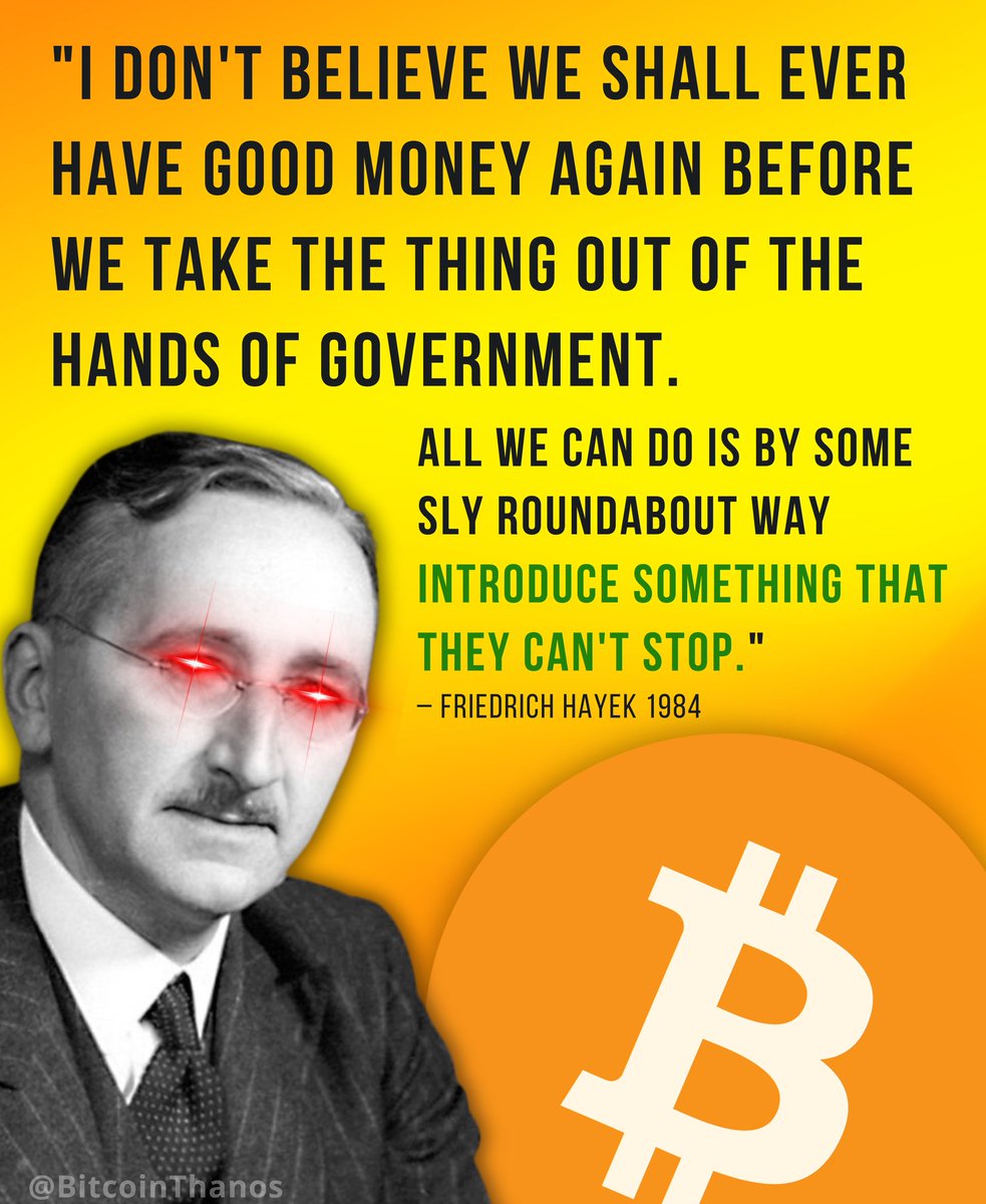 Friedrich Hayek would have been a Bitcoiner. 👇🏽