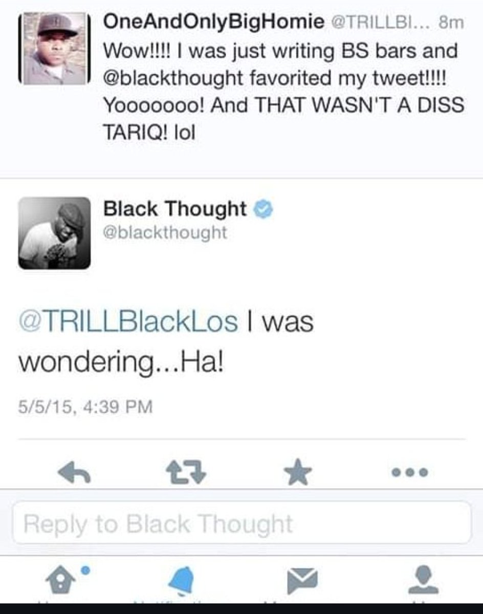 I remember sharing a bar from a rap I wrote about a decade ago and it caught Black Thought's attention and "like", and I instantly clarified it wasn't a diss 😂

"Name a rapper that I might fear, cuz I can turn a Black Thought into a bright idea."

Shoutout to <a href="/blackthought/">Black Thought</a>