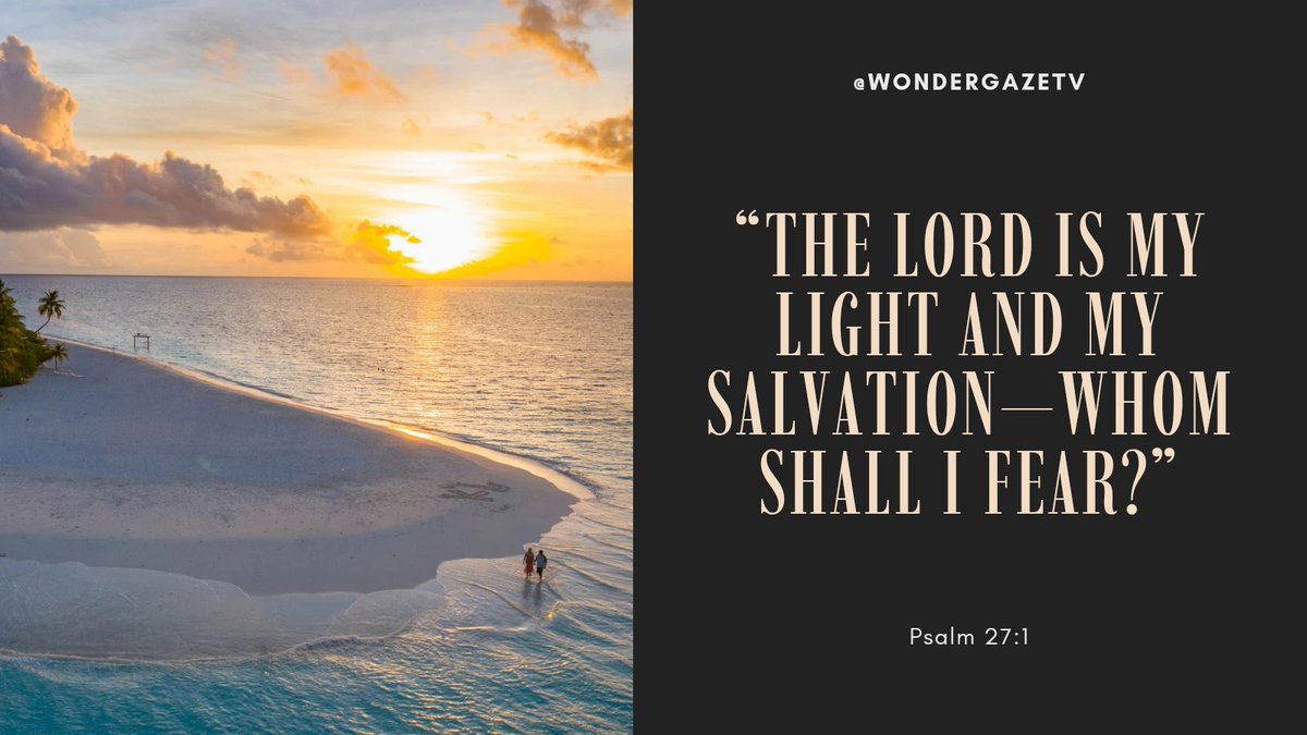 WonderGazeTV's tweet image. 🌅 “The Lord is my light and my salvation—whom shall I fear?” – Psalm 27:1

No matter how dark it gets, God’s light shines brighter. ✨
#ScriptureSaturday #ChristianFaith #ChristianQuotes #BibleVerse