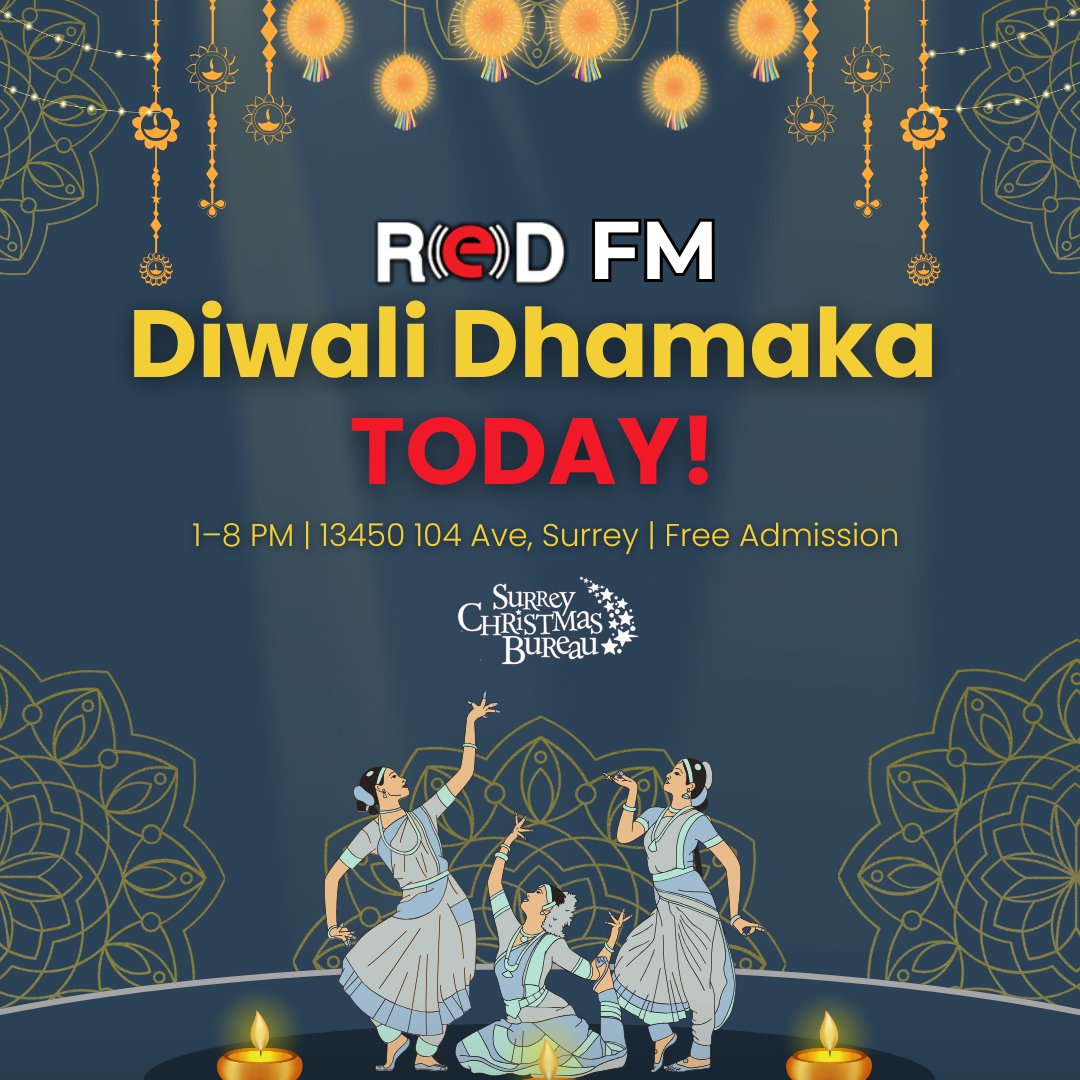 🎉 It’s finally here! Join us TODAY for RED FM’s Diwali Dhamaka 💥

Enjoy live music, dance, food &amp; fun from 1-8 PM at 13450 104 Ave, Surrey.

Free admission! Come celebrate the Festival of Lights with us!

#DiwaliDhamaka #SurreyEvents #SurreyChristmasBureau #CommunityCelebration