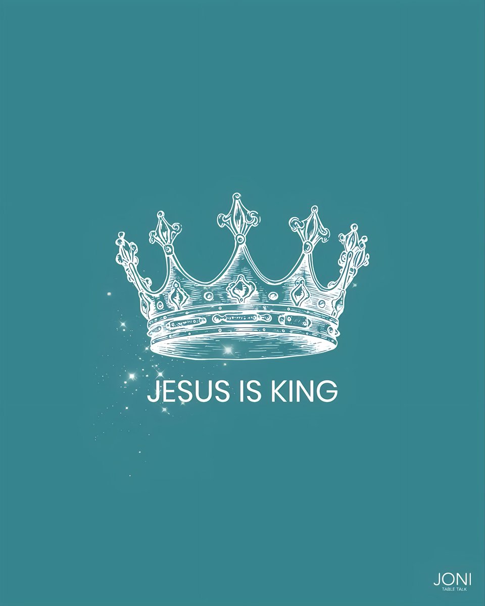 Jesus is king.