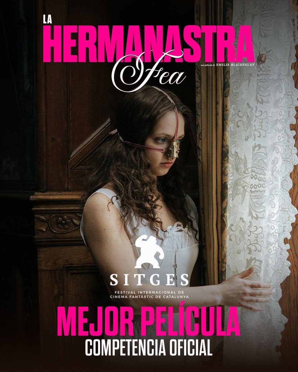 'La Hermanastra Fea' Ganadora Mejor Película Competencia Oficial del Festival de Sitges <a href="/sitgesfestival/">Sitges Film Festival</a>