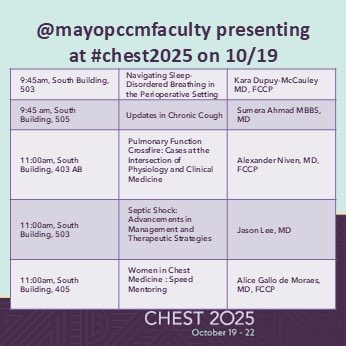 MayoPCCM's tweet image. October 19th will be a packed day with @MayoPCCM faculty!!!
Check out faculty’s presentations @accpchest #CHEST2025 and plan to attend!

#pccm #ccm #sleepmedicine #meded