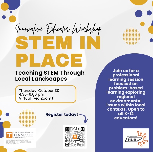 Join us on TOMORROW, Thursday, October 30th, from 4:30-6:00 pm via Zoom for the Innovative Educator Workshop: STEM in Place! Register using the QR code below!