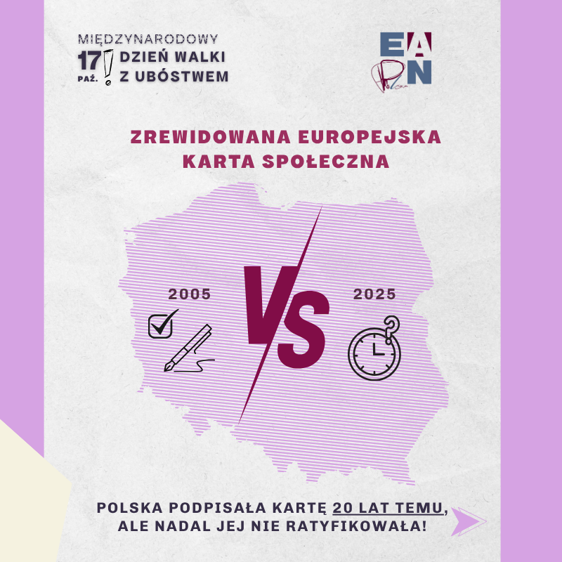 EAPNPoland's tweet photo. #Polska od 2005 r. nie ratyfikowała #ZEKS, prawnie wiążącej „konstytucji” praw społecznych.
#PovertyWatch 2025 przypomina: ZEKS wymaga https://t.co/KJ1xUU2cRa. działań ws. skutecznego zabezpieczenia społ. (Art. 30) i eliminacji bezdomności (Art. 31) #ubóstwo #bieda #EAPN https://t.co/PHUXuudJny