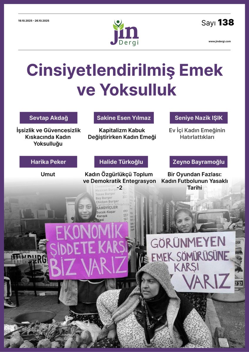 📢  Yayındayız!

🟣 138. sayımız "Cinsiyetlendirilmiş Emek ve Yoksulluk" kapağı ile yayımlandı.

Tüm başlıklar için👇
jindergi.com/sayilar/cinsiy…