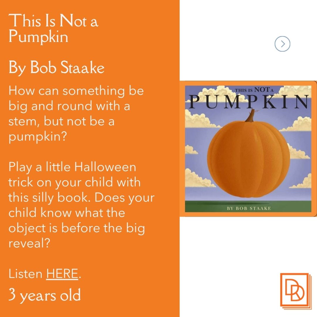 DDReading's tweet image. Prescription for Reading #3 for October 2025! Ages 3-5 years.
This is not a Pumpkin: ow.ly/yexC50XevFr
Pumpkin Trouble: ow.ly/zo8150XevFt
The Roll-Away Pumpkin: ow.ly/yA0s50XevFq
Learn more at: ow.ly/YxoT50XevFp
#booksforkids #books #parenting #kids