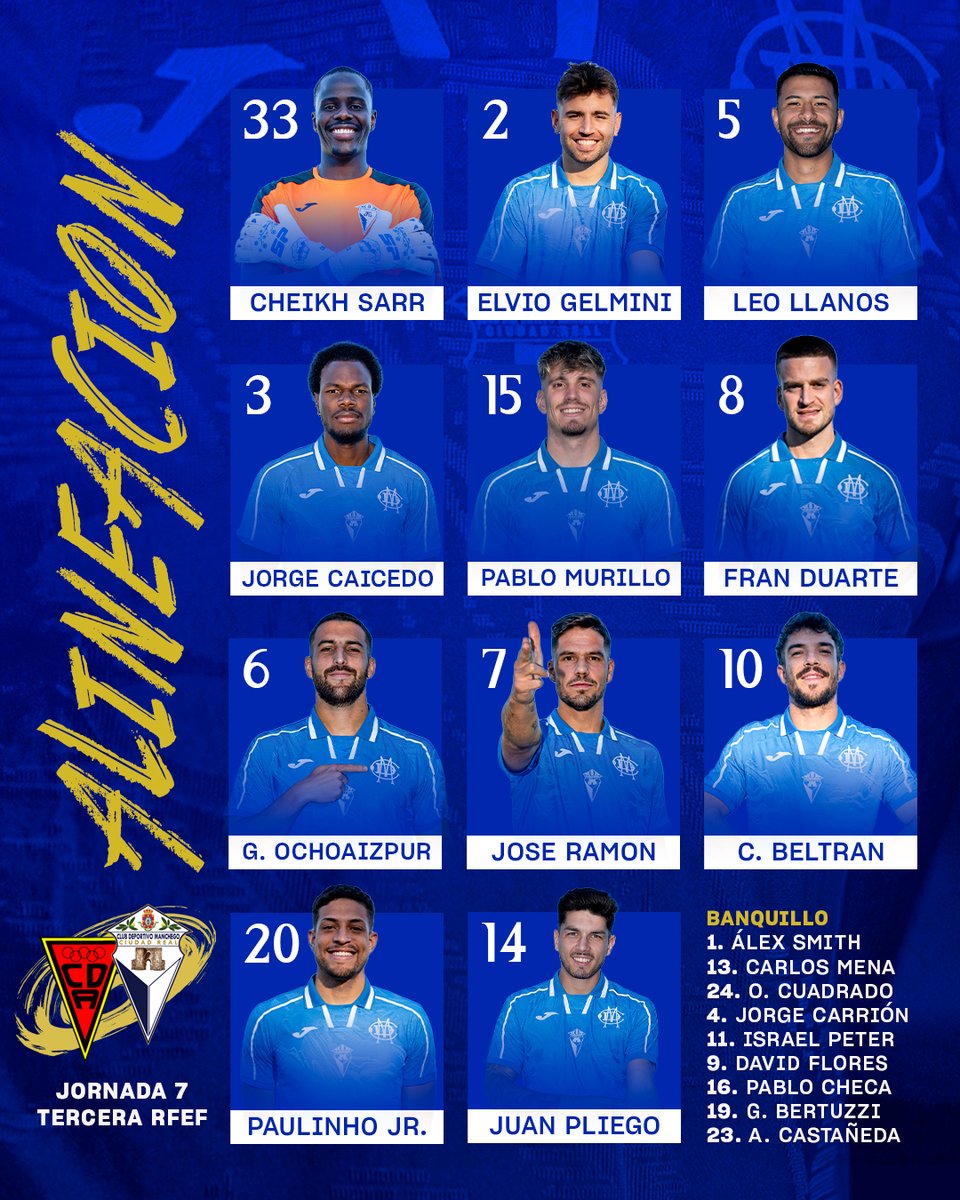 🔵 ALINEACIÓN ⚪️

🆚 <a href="/CDAzuqueca/">C.D. Azuqueca</a>
🗓 Domingo 19/10
⏰ 12:00h
🏟 Complejo Deportivo San Miguel
🏆 Tercera RFEF - Grupo XVIII

#SomosCLM #FútbolCLM #CiudadReal

<a href="/FFCM_es/">FFCM</a> <a href="/rfef/">RFEF</a>

#AupaManchego 💙🤍