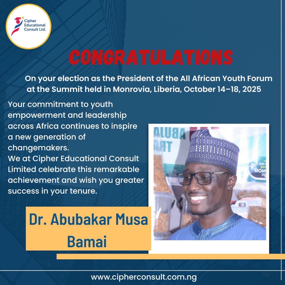HonAishaA's tweet photo. 18-10-2025,

Dr. Abubakar Bamai Musa Elected President of the All Africa Youth Forum (AAYF)

Theme: Empowering a Generation, Transforming a Continent

The All Africa Youth Forum (AAYF) is pleased to announce the election of Dr. Abubakar Bamai Musa from Nigeria as its new President for a four-year term. Dr. Musa’s emergence reflects a renewed commitment to youth-driven development, continental unity, and inclusive leadership across Africa.

In his inaugural message, Dr. Musa emphasized that his tenure will focus on Youth Empowerment, Agriculture and Food Systems, Climate Action, and Gender Equality, describing his vision as one centered on “transforming Africa’s potential into power through youth innovation and collective action.”

“This is not just a position — it is a call to action. Africa’s youth are not the leaders of tomorrow; we are the architects of today,” Dr. Musa stated. “Through the All Africa Youth Forum, we will empower young people to lead in agribusiness, climate innovation, and inclusive governance — ensuring no one is left behind.”

Under his leadership, the AAYF aims to:
•Build strong youth cooperatives and leadership networks across African regions;
•Promote youth participation in agriculture and value chain development;
•Advance climate adaptation, green jobs, and sustainable development initiatives; and
•Strengthen gender equality and inclusion across all AAYF programs.

Dr. Musa also called on African governments, development partners, and private sector leaders to invest in youth capacity, support innovation, and collaborate across borders to achieve the Africa We Want — as envisioned in the African Union’s Agenda 2063.

“Our generation holds the key to Africa’s transformation,” he affirmed. “It is time to move from hope to action, from potential to productivity, and from vision to victory.”
The All Africa Youth Forum congratulates Dr. Musa and reaffirms its commitment to empowering the next generation of African leaders driving progress across all sectors.

Sign by Cde. 

Samuel kerkula 
Sectary general 
All Africa youth forum