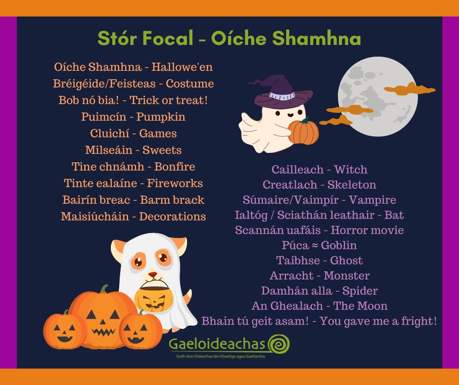 Is fada linn go dtiocfaidh Oíche Shamhna!