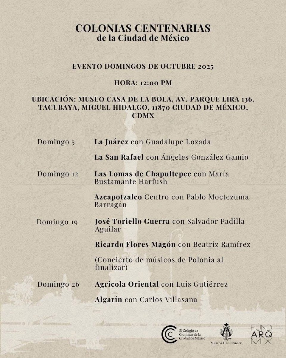 Domingo 19 octubre 2025, 12 PM Museo Casa de la Bola.

#Iztapalapa colonia Flores Magón con Beatriz Ramírez González
#Tlalpan colonia Toriello Guerra
Con Salvador Padilla Aguilar

Registro eventbrite.com.mx/e/ciclo-de-con…

Alianza <a href="/CronistasCDMX/">Cronistas CDMX</a> <a href="/MHaghenbeck/">Museos Haghenbeck</a> <a href="/fundarqmx/">FUNDARQMX</a> <a href="/CulturaCiudadMx/">Secretaría de Cultura de la Ciudad de México</a>