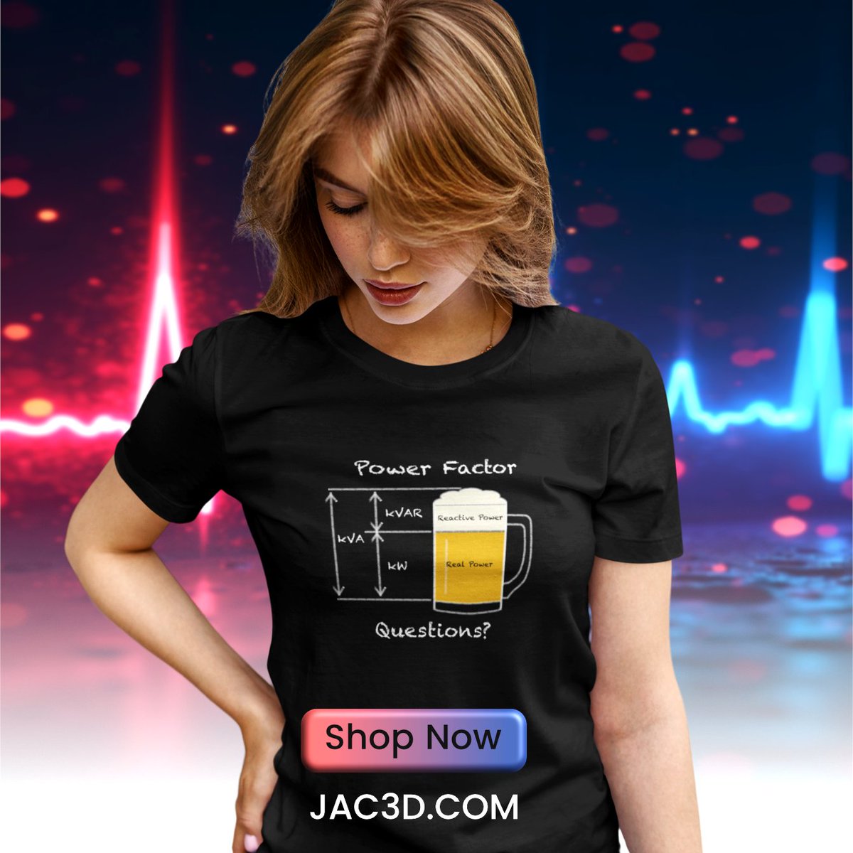 JAC3dxcom's tweet image. Real power gets stuff done.
Reactive power just vibes.
Apparent power? That’s the whole buzz. ⚡😆 jac3d.com/product-page/p…
#PowerFactor #EngineerHumor #BeerMath #EEHumor #JAC3d