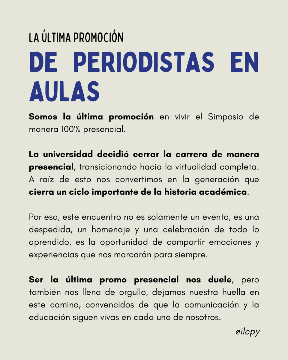 ILC_py's tweet photo. 🎓 Somos la última promoción en vivir el Simposio 100% presencial.

No es solo un cierre, es una celebración, una despedida y una huella que queda.

#SimposioDeLaComunicación #ÚltimaPromoción #Bordenave100Años https://t.co/CXM3COpsf3
