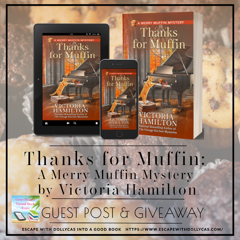 dollycas's tweet image. Special Guest – Victoria Hamilton – Thanks for Muffin: A Merry Muffin Mystery #GuestPost / #Giveaway – Great Escapes Book Tour Victoria Hamilton - Mystery Author

escapewithdollycas.com/2025/10/17/spe…