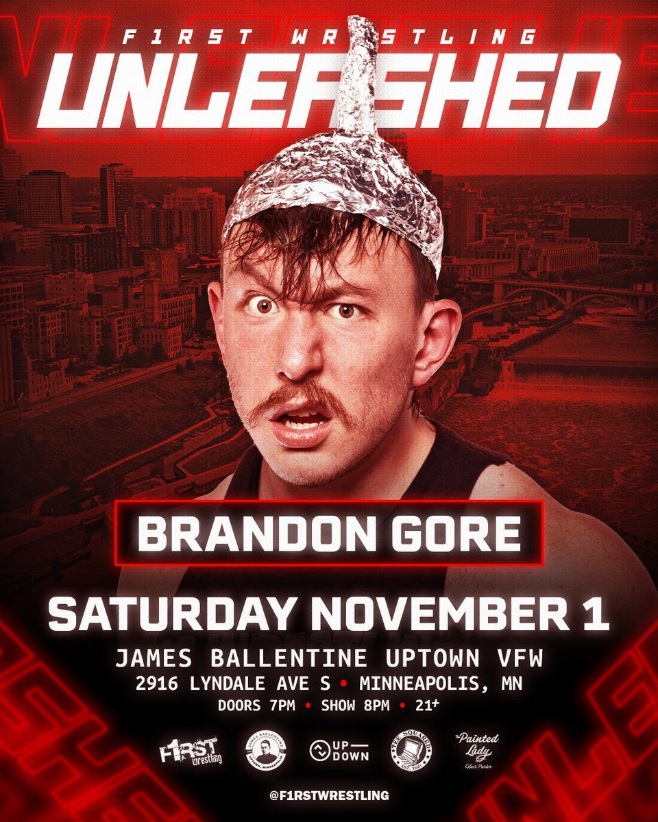 Qᴜᴇꜱᴛɪᴏɴ ᴇᴠᴇʀʏᴛʜɪɴɢ . . . 👽🛸

⚠️F1RST Wrestling: 𝑼𝑵𝑳𝑬𝑨𝑺𝑯𝑬𝑫⚠️
SATURDAY | November 1st
<a href="/UptownVFW/">James Ballentine VFW</a> | Minneapolis, MN
Doors 7pm | Show 8pm | 21+ Event

🚨GET YOUR TICKETS NOW🚨
🎟️ eventbrite.com/e/f1rst-wrestl…