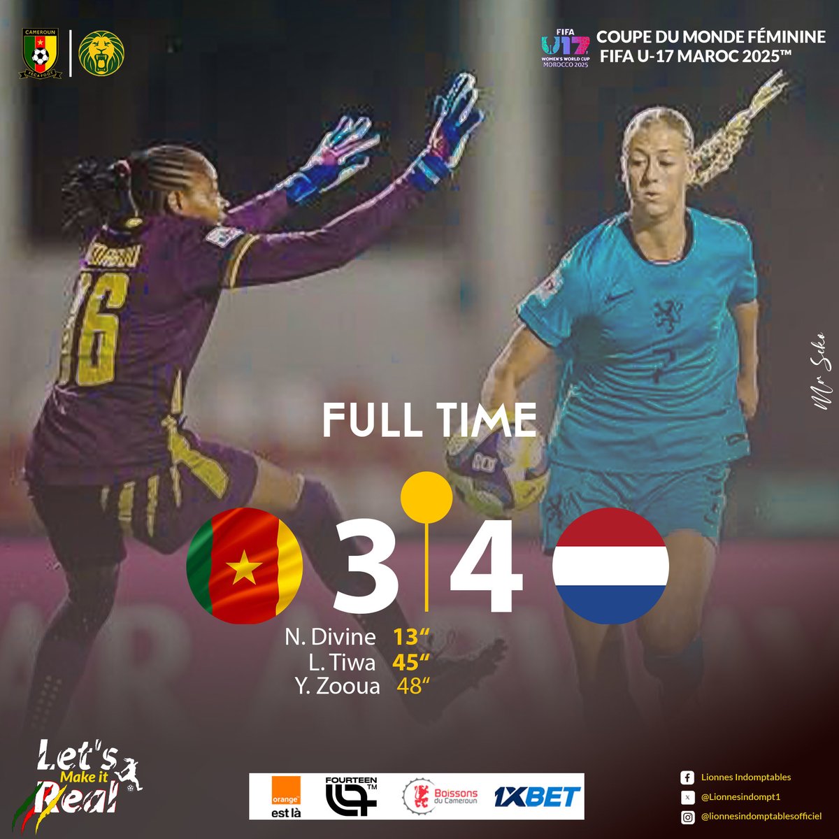 ⚽️🔥 #MATCHDAY 

⏳ FULL TIME

#Cameroun 🇨🇲 3️⃣➖4️⃣ 🇳🇱 #PaysBas

🗓️ 18/10/2025
🏟️ Stade Mohammed VI (Terrain 2)
📍Salé - Rabat - Maroc 

𝐋𝐄𝐓’𝐒 𝐌𝐀𝐊𝐄 𝐈𝐓 𝐑𝐄𝐀𝐋 !

#LETSMAKEITREAL | #U17FIFAWWC2025 | #GOLIONESS | #ALLEZLESLIONNES |#LETSROARTOGETHER | #INDOMPTABLES