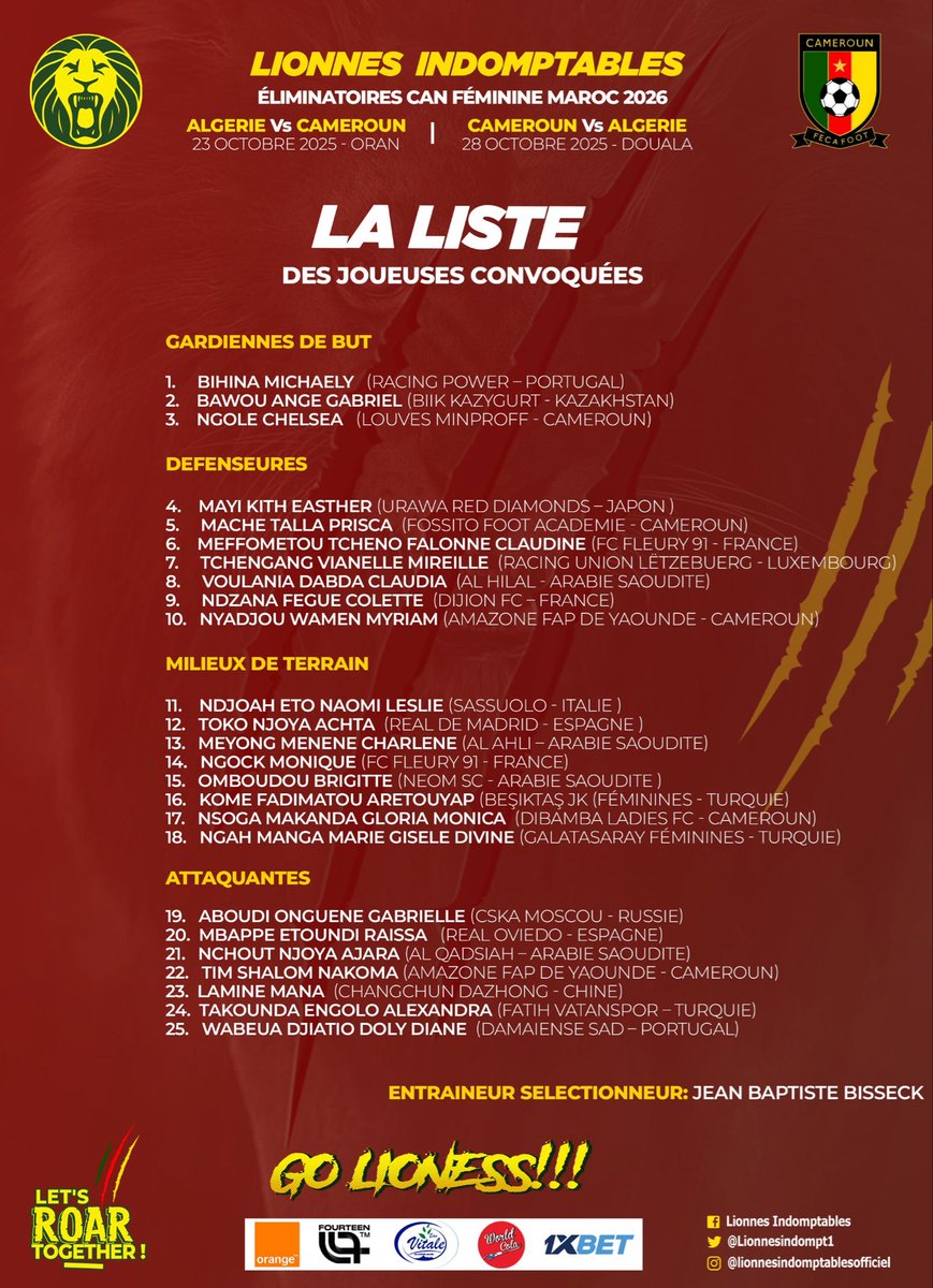 Liste des joueuses convoquées pour les rencontres de qualification à la CAN féminine Maroc 2026 ALGÉRIE 🇩🇿 vs 🇨🇲 CAMEROUN et CAMEROUN 🇨🇲 vs 🇩🇿 ALGÉRIE prévues les 23 et 28 Octobre 2025 respectivement à Oran et Douala. 

#WAFCONQ2026 | #GOLIONESS #ALLEZLESLIONNES #LETSROARTOGETHER
