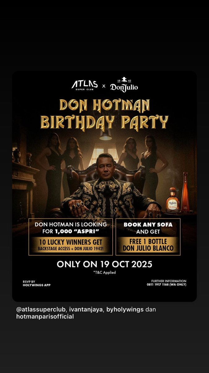gedeagus0361's tweet photo. Tonight at๐Atlas Super Club
Hotman Birthday Party
Text me for Booking sofa and get free 1 bottle Don Julio from Hotman Paris
Grab it fast and Enjoy the party!
#holywings #atlassuperclub #hotmanbirthday https://t.co/wkeT5BGXnP