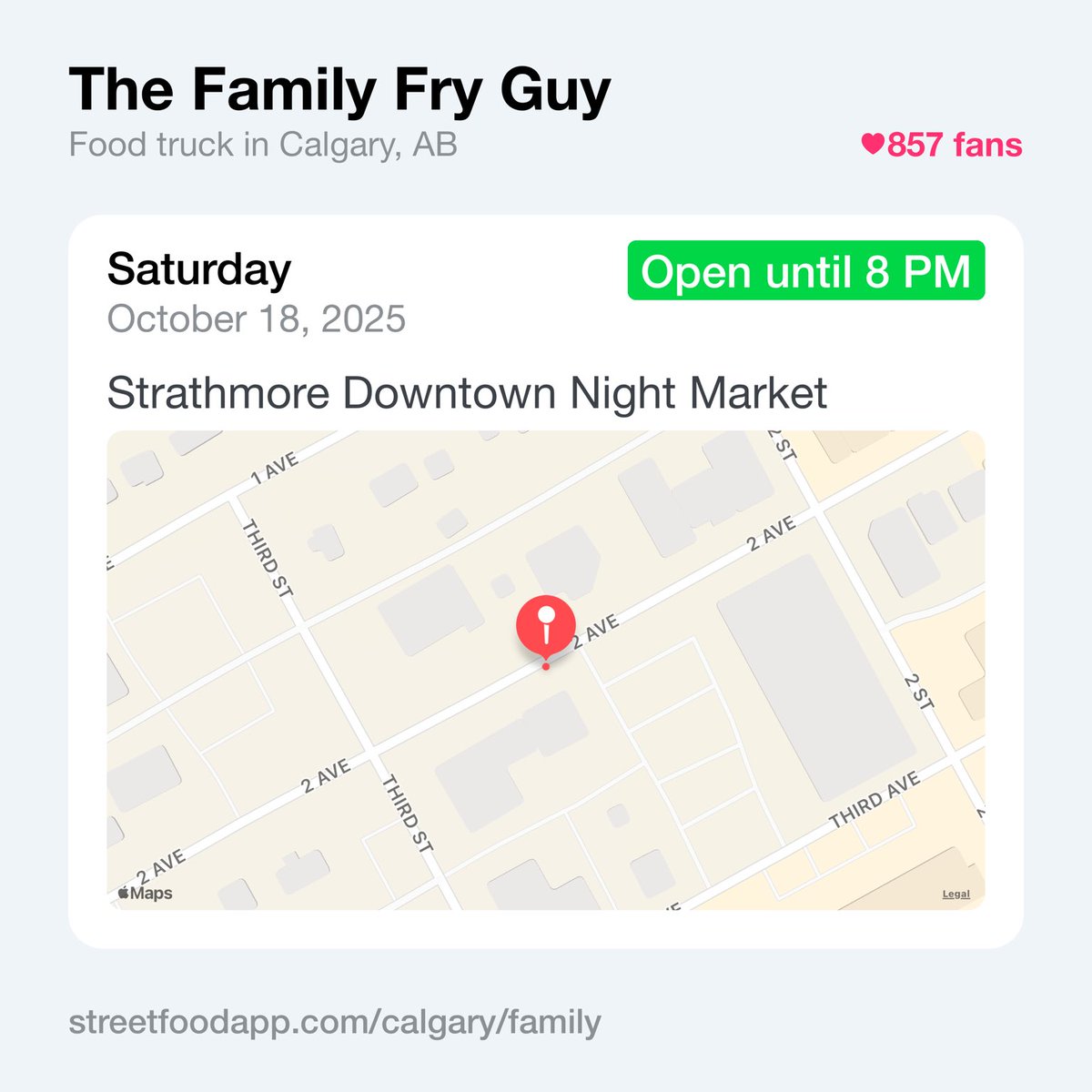 We're open Saturday October 18 from 5 PM - 8 PM at Strathmore Downtown Night Market.  Come try our turkey poutine or a delicious order of fries 😋 

streetfoodapp.com/calgary/family