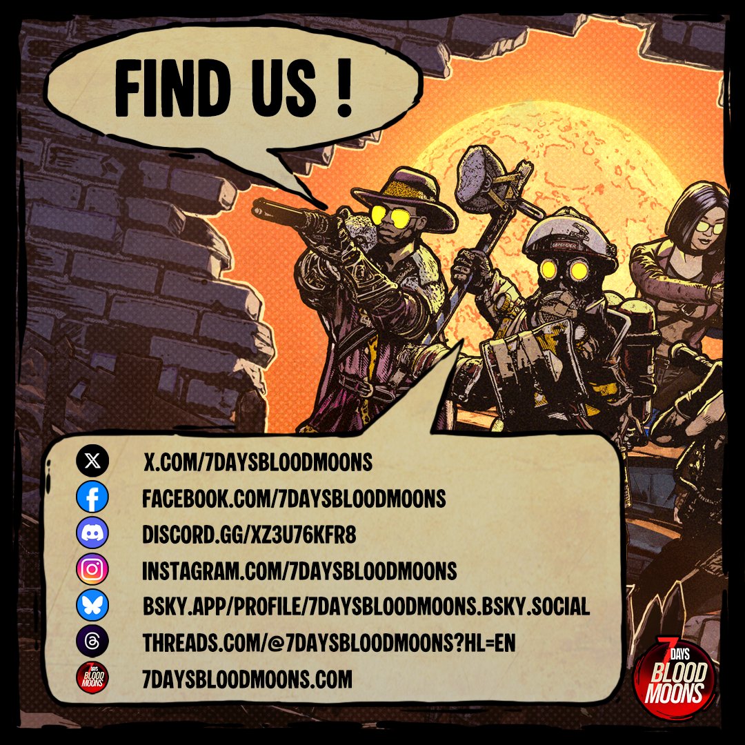 🧟‍♂️ The horde’s spreading fast.

Find the 7 Days Blood Moons community on Facebook, Instagram, Discord, Threads, Bluesky, and X.

Stay alert. Cooperate with others. Survive the nights.