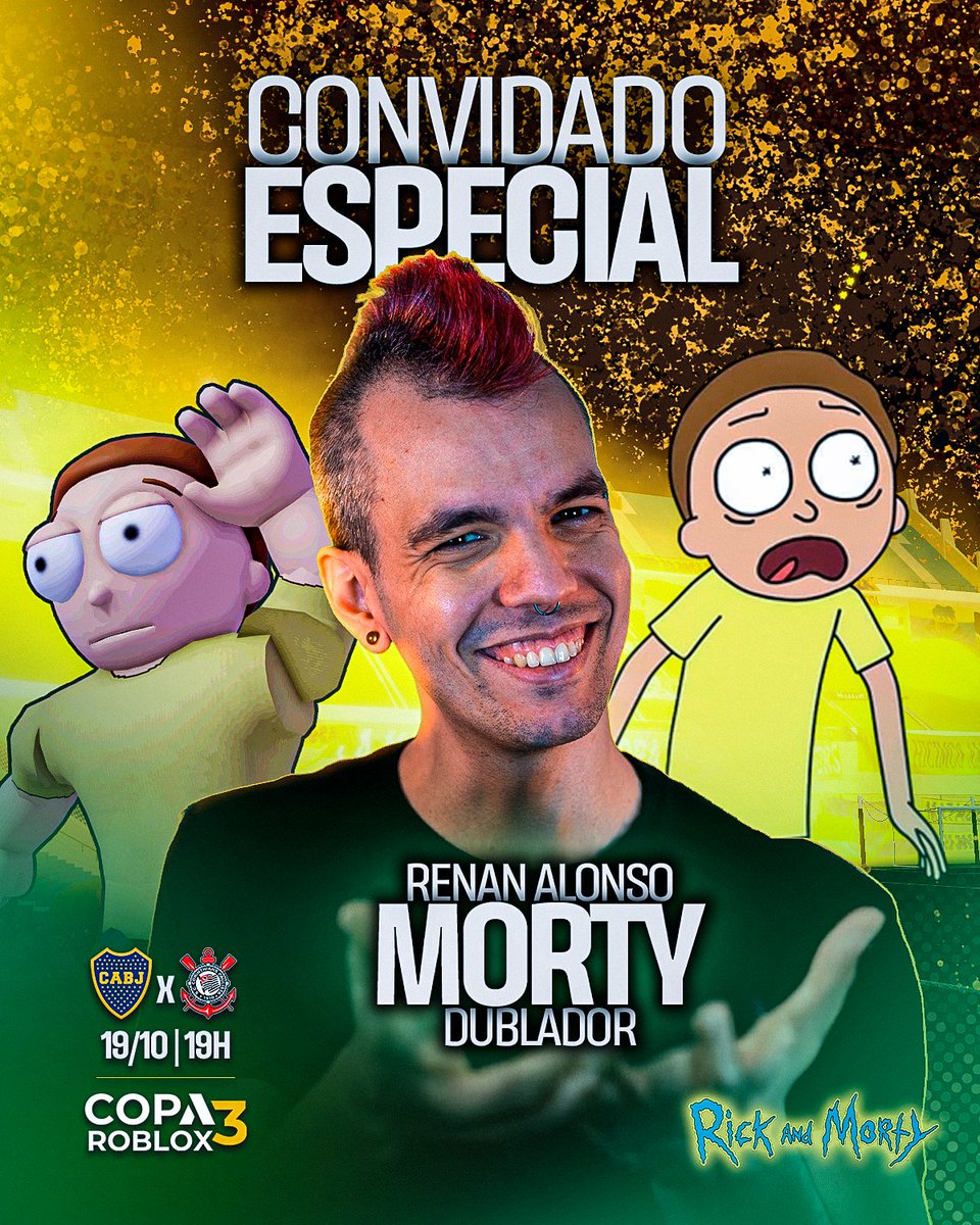 Copa_Roblox's tweet image. INVASÃO NA COPA ROBLOX! 💥
Teremos uma participação especial na live de amanhã! Renan Alonso, Dublador do &quot;Morty&quot; na série animada Rick and Morty vai ser o comentarista da partida de Boca Juniors e Corinthians pela #CopaRoblox3