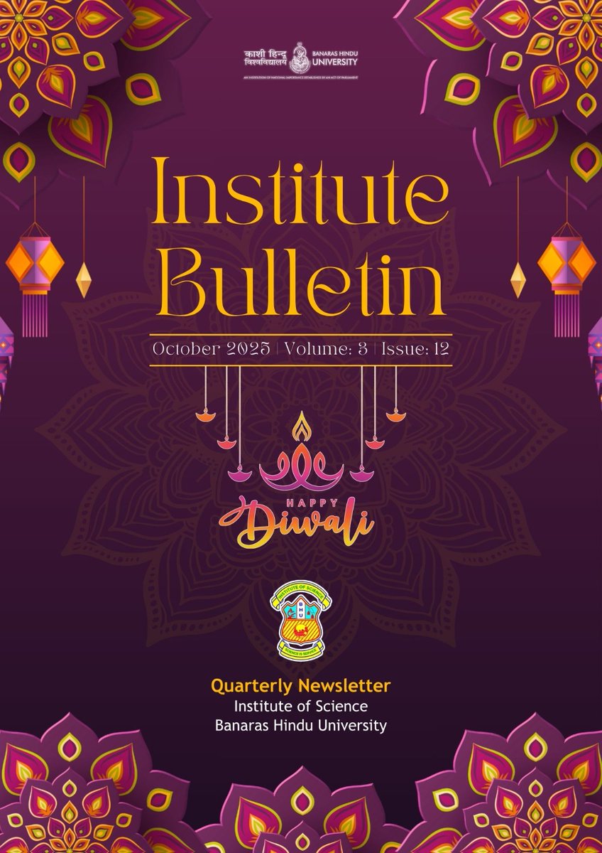 DeanScienceBHU's tweet image. Institute of Science is pleased to announce the release of the 12th edition of the Institute Bulletin, featuring major activities and achievements of the Institute of Science, BHU, for July–September, 2025.

Download the issue from here bhu.ac.in/Site/Page/1_14…