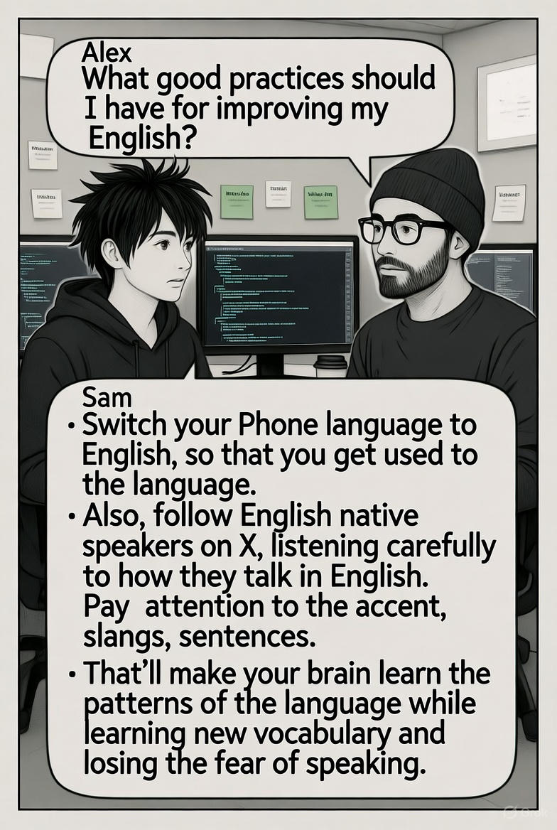 Sr_delphidev's tweet image. Conselho para quem quer melhorar o Inglês o mais rápido possível.