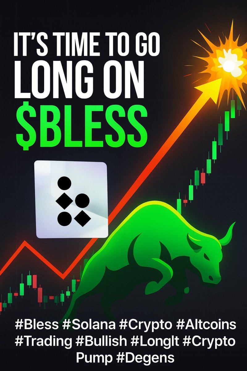 IsabellaDEvans's tweet image. 🚀 It’s time to go LONG on $BLESS!
The double bottom is clear, volume’s rising, and momentum is building fast.
A massive pump is loading… don’t get left behind.
$Pepe $Boobs $Lofi $Cabal $Doge $shib $pengu $bonk $Floki $bonk $trump $melani $spx $wif #fartcoin $ape $turbo…