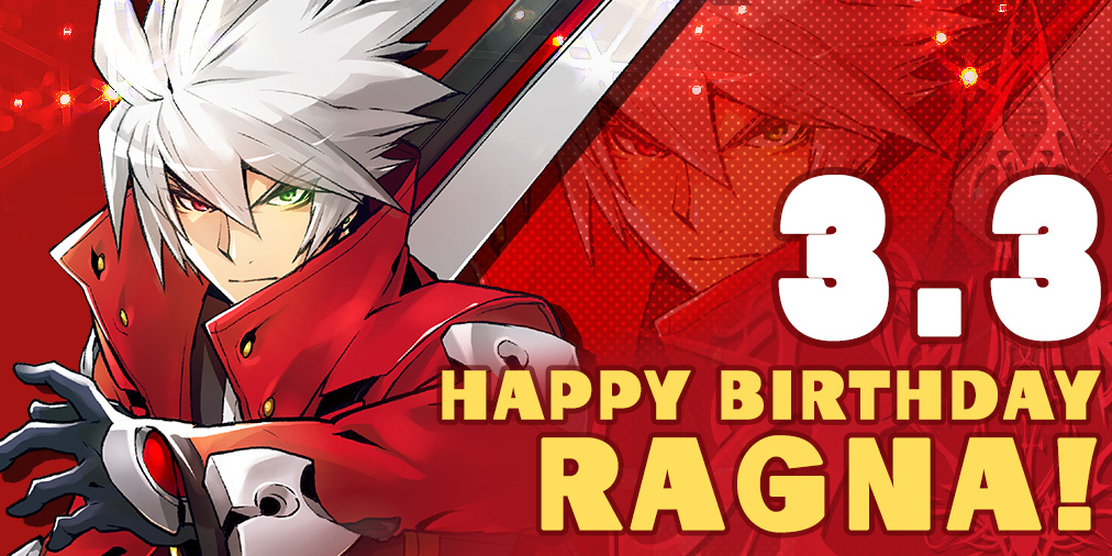 【#BB誕生日 🎂】
3月3日はラグナのお誕生日です！
ぜひ一緒にお祝いしましょう🎉
 #BLAZBLUE #ラグナ