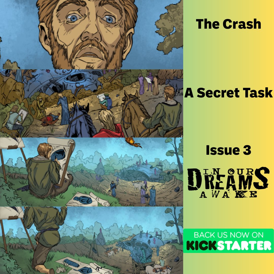 JohnR_McGuire's tweet photo. In the Fantasy World, the Magi have need of a painter to help record the strange craft which has crashed in their lands...

But this knowledge comes with a price.

In Our Dreams Awake #3 now LIVE on Kickstarter!
#dreampunk
#indycomics
#comics
#cyberpunk
#steampunk 
#kickstarter https://t.co/KjTWimsYFX