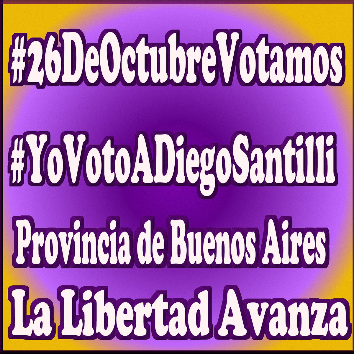 Yo voto en la Provincia de Buenos Aires
#26OctubreVotaLibertad
#YoVotoADiegoSantilli
#TuVotoDefine
#QueElEsfuerzoValgaLaPena
#CadaVotoCuenta
LA LIBERTAD AVANZA O ARGENTINA RETROCE!
Votamos por la Libertad porque nuestra Argentina va a progresar bajo un liderazgo así !!!