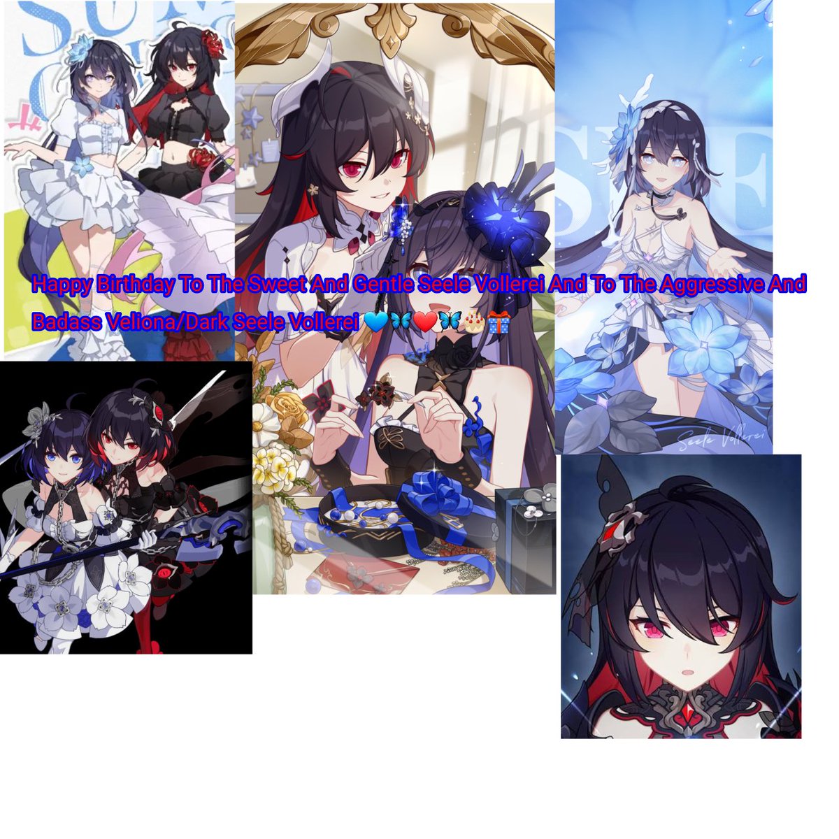 Happy Birthday To The Sweet And Gentle Seele Vollerei And The Aggressive And Badass Veliona/Dark Seele Vollerei 💙🦋❤🦋🎂🎁