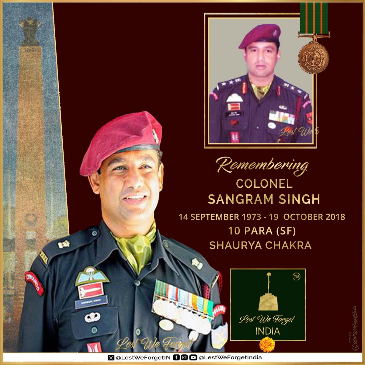 SEVEN YEARS to date - the loss of one of the finest and bravest of soldiers.

#LestWeForgetIndia🇮🇳 
Colonel Sangram Singh, Shaurya Chakra, the former CO of 10 PARA (SF), passed away at R&amp;R Hospital, New Delhi due to multiple organ failure #OnThisDay 19 October in 2018.

We